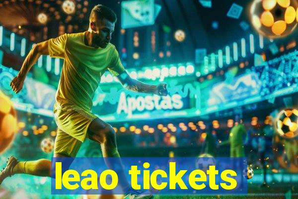 leao tickets